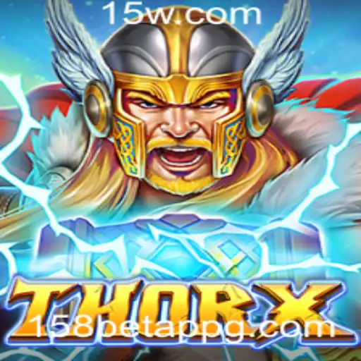 158bet app | ThorX: A Fusão Épica do Universo Mitológico e Estratégias de Jogo